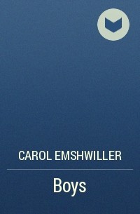 Carol Emshwiller - Boys
