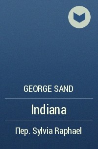 George Sand - Indiana