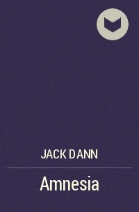 Jack Dann - Amnesia