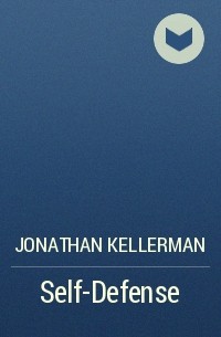 Джонатан Келлерман - Self-Defense