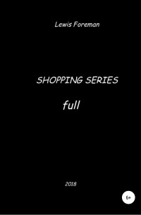 Lewis Foreman - Shopping Series. Full
