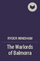 Ryder Windham - The Warlords of Balmorra