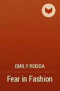 Emily Rodda - Fear in Fashion