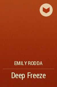Emily Rodda - Deep Freeze
