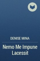Denise Mina - Nemo Me Impune Lacessit