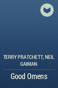 Terry Pratchett,  Neil Gaiman - Good Omens
