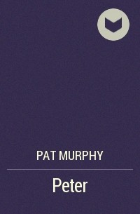 Pat Murphy - Peter