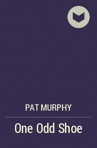 Pat Murphy - One Odd Shoe