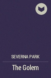 Severna Park - The Golem