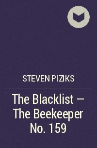  - The Blacklist - The Beekeeper No. 159