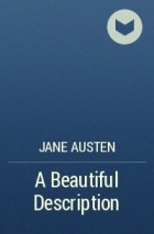 Jane Austen - A Beautiful Description