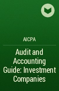 AICPA - Audit and Accounting Guide: Investment Companies