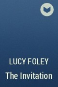 Lucy Foley - The Invitation