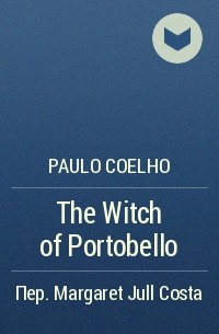 Paulo Coelho - The Witch of Portobello