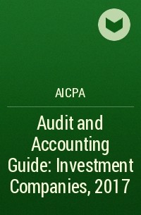 AICPA - Audit and Accounting Guide: Investment Companies, 2017