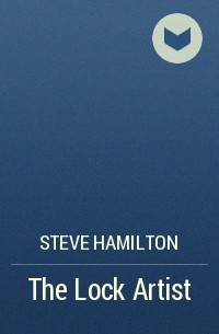 Steve Hamilton - The Lock Artist