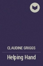 Claudine Griggs - Helping Hand