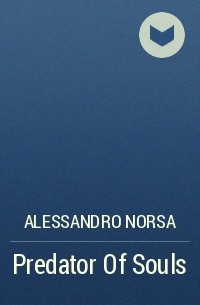 Alessandro Norsa - Predator Of Souls