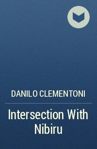 Danilo Clementoni - Intersection With Nibiru