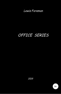 Lewis Foreman - Office Series. Free Mix
