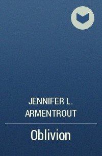 Jennifer L. Armentrout - Oblivion