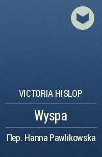 Victoria Hislop - Wyspa