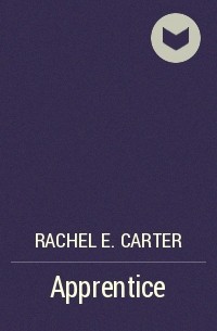 Rachel E. Carter - Apprentice