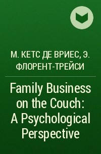  - Family Business on the Couch: A Psychological Perspective