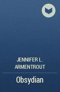 Jennifer L. Armentrout - Obsydian