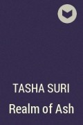 Tasha Suri - Realm of Ash