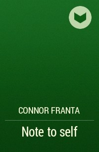 Connor Franta - Note to self