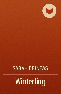 Sarah Prineas - Winterling