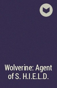  - Wolverine: Agent of S.H.I.E.L.D.
