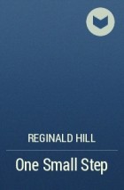 Reginald Hill - One Small Step