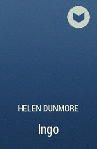 Helen Dunmore - Ingo