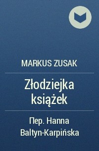 Markus Zusak - Złodziejka książek