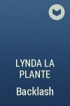 Lynda La Plante - Backlash