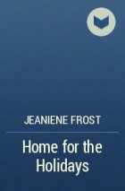 Jeaniene Frost - Home for the Holidays