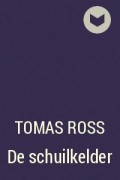 Томас Росс - De schuilkelder