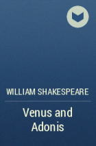 William Shakespeare - Venus and Adonis