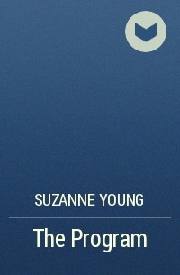 Suzanne Young - The Program