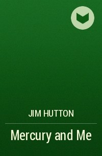 Jim Hutton - Mercury and Me