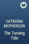 Catriona McPherson - The Turning Tide