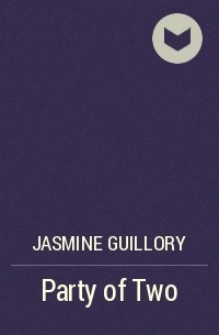 Жасмин Гиллори - Party of Two