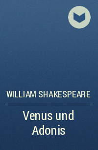 William Shakespeare - Venus und Adonis