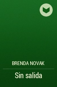 Бренда Новак - Sin salida