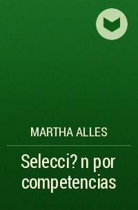 Martha Alles - Selecci?n por competencias