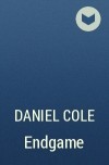 Daniel Cole - Endgame