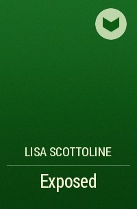 Lisa Scottoline - Exposed