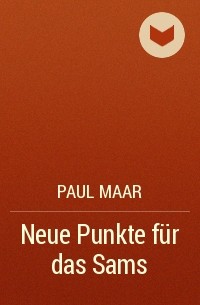 Paul Maar - Neue Punkte für das Sams